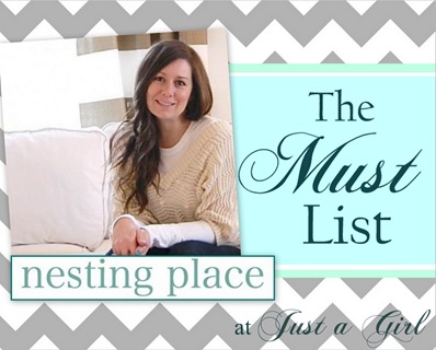 Nesting Place Must List
